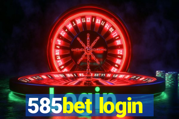 585bet login